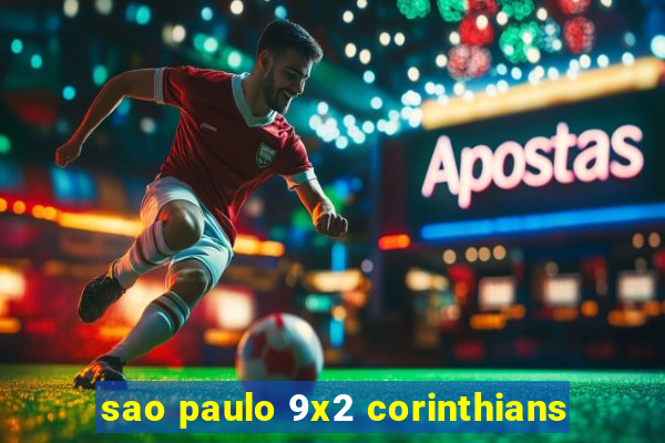 sao paulo 9x2 corinthians